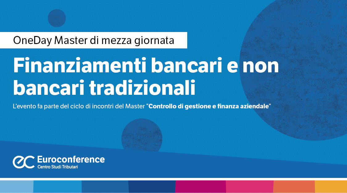 Immagine Finanziamenti bancari e non bancari tradizionali | Euroconference